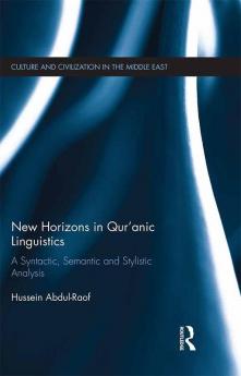 New Horizons in Qur'anic Linguistics