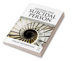 Helping the Suicidal Person