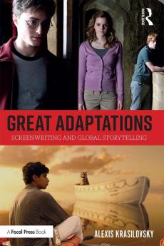 Great Adaptations: Screenwriting and Global Storytelling