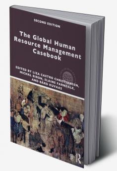 Global Human Resource Management Casebook