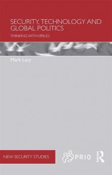 Security Technology and Global Politics