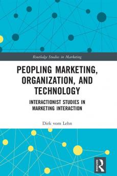 Peopling Marketing Organization and Technology