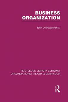 Business Organization (RLE: Organizations)