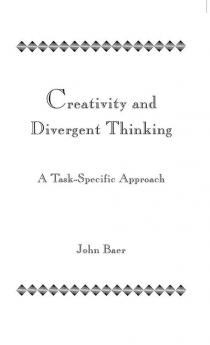 Creativity and Divergent Thinking