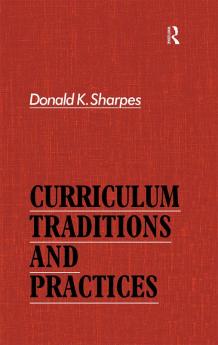 Curriculum Traditions and Practices