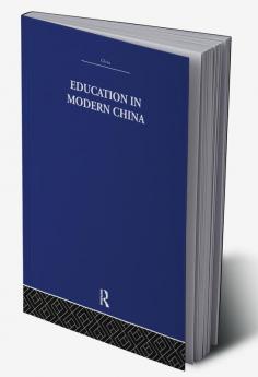 Education in Modern China