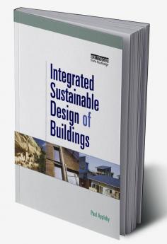 Integrated Sustainable Design of Buildings