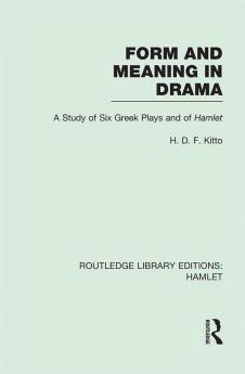 Form and Meaning in Drama