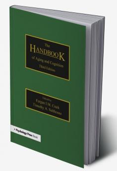 Handbook of Aging and Cognition