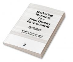 Marketing Planning in a Total Quality Environment