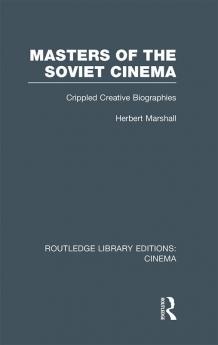 Masters of the Soviet Cinema