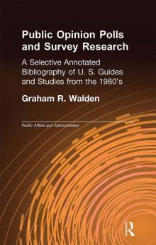 Public Opinion Polls and Survey Research