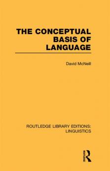 Conceptual Basis of Language (RLE Linguistics A: General Linguistics)