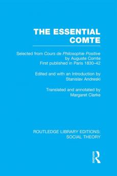 Essential Comte (RLE Social Theory)