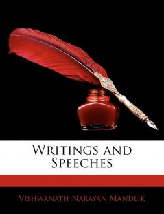Writings and Speeches