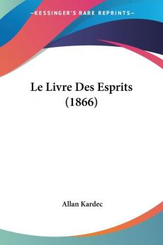 Le Livre Des Esprits (1866)