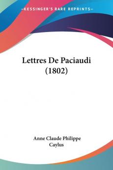 Lettres De Paciaudi (1802)