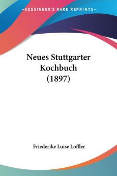 Neues Stuttgarter Kochbuch (1897)