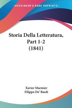 Storia Della Letteratura Part 1-2 (1841)