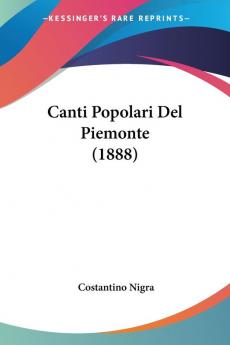 Canti Popolari Del Piemonte (1888)