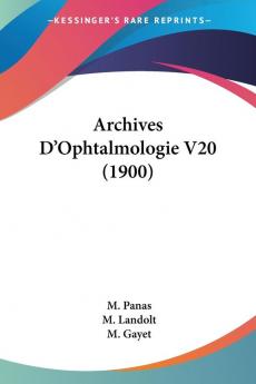 Archives D'Ophtalmologie V20 (1900)