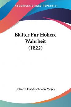 Blatter Fur Hohere Wahrheit (1822)