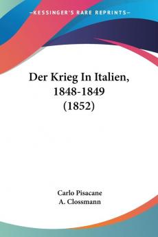 Der Krieg In Italien 1848-1849 (1852)