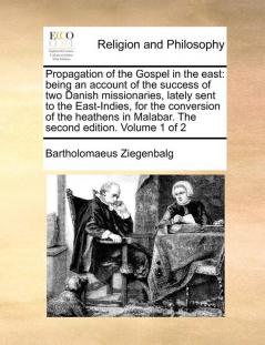 Propagation of the Gospel in the east