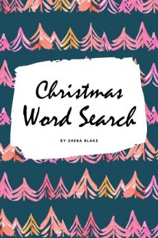 Christmas Word Search Puzzle Book - Hard Level (6x9 Puzzle Book / Activity Book)