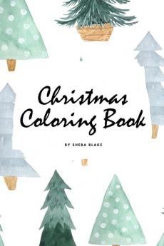 Christmas Coloring Book for Children (6x9 Coloring Book / Activity Book)