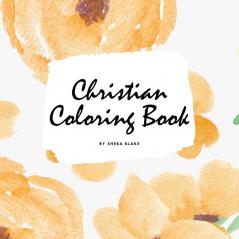 Christian Coloring Book for Adults (8.5x8.5 Coloring Book / Activity Book)