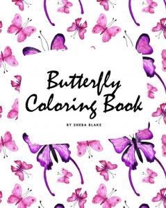 Butterfly Coloring Book for Children (8x10 Coloring Book / Activity Book)