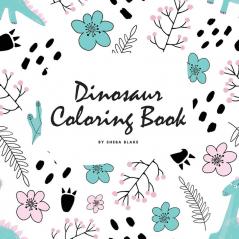 Dinosaur Coloring Book for Children (8.5x8.5 Coloring Book / Activity Book): 2 (Dinosaur Coloring Books)