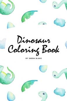 Dinosaur Coloring Book for Children (6x9 Coloring Book / Activity Book)