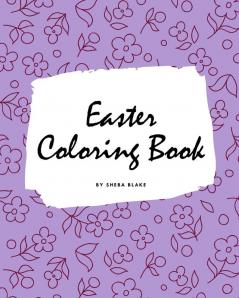 Easter Coloring Book for Children (8x10 Coloring Book / Activity Book)