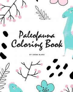 Paleofauna Coloring Book for Children (8x10 Coloring Book / Activity Book) (Paleofauna Coloring Books)