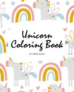 Unicorn Coloring Book for Children (8x10 Coloring Book / Activity Book): 7 (Unicorn Coloring Books)