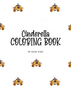 Cinderella Coloring Book for Children (8x10 Coloring Book / Activity Book)