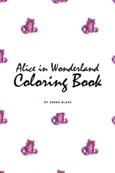 Alice in Wonderland Coloring Book for Children (6x9 Coloring Book / Activity Book)