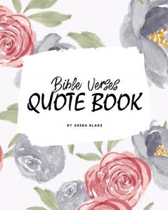 Bible Verses Quote Book on Abundance (ESV) - Inspiring Words in Beautiful Colors (8x10 Softcover): 3 (Abundance Bible Verses (English Standard Version))