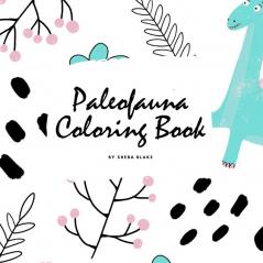 Paleofauna Coloring Book for Children (8.5x8.5 Coloring Book / Activity Book): 1 (Paleofauna Coloring Books)