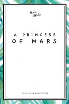 A Princess of Mars