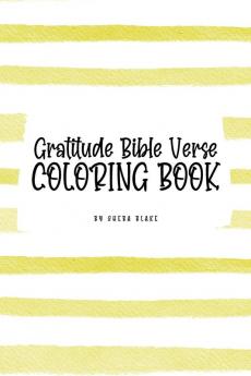 Gratitude Bible Verse Coloring Book for Teens and Young Adults (6x9 Coloring Book / Activity Book)