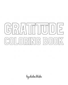 Gratitude Coloring Book for Adults - Create Your Own Doodle Cover (8x10 Softcover Personalized Coloring Book / Activity Book)