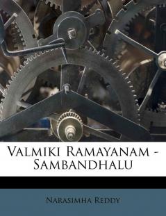 Valmiki Ramayanam - Sambandhalu