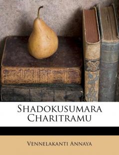 Shadokusumara Charitramu