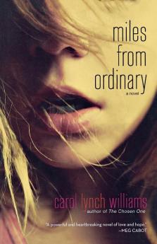 Miles from Ordinary: A Novel