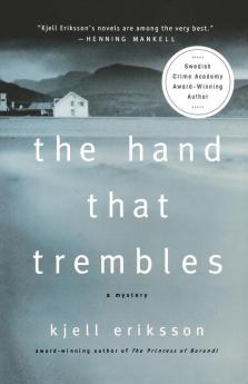 The Hand That Trembles: A Mystery: 4 (Ann Lindell Mysteries 4)