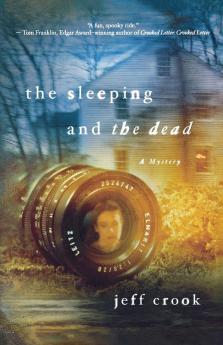 The Sleeping and the Dead: A Mystery: 1 (Jackie Lyons Mystery 1)