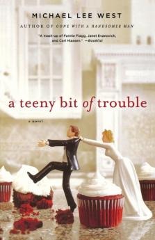 A Teeny Bit of Trouble: A Novel: 2 (Teeny Templeton Mysteries 2)